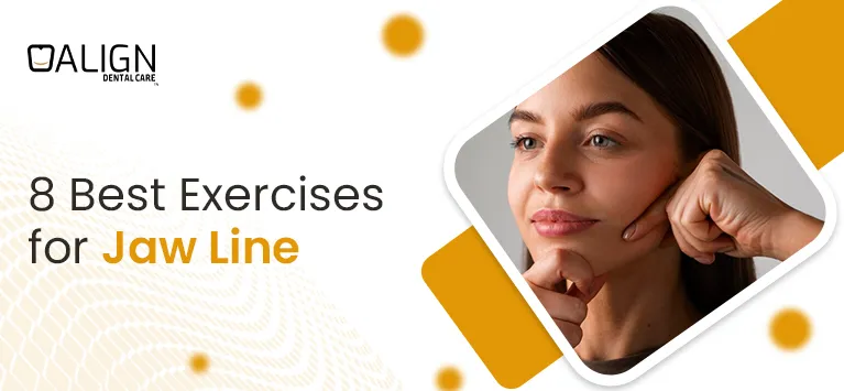 8 Best Exercises for Jaw Line