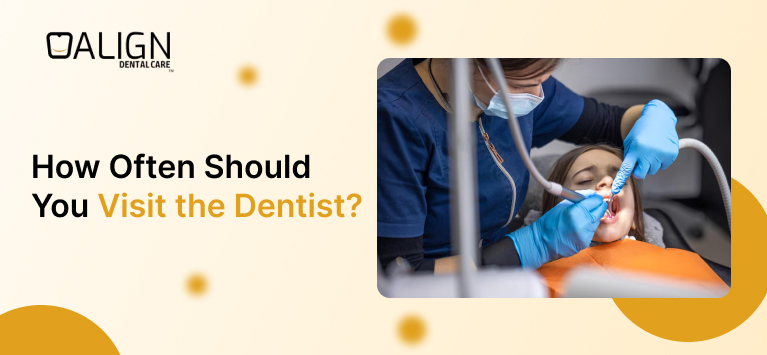 How Often Should You Visit the Dentist