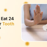 What Can I Eat 24 Hours After Tooth Extraction